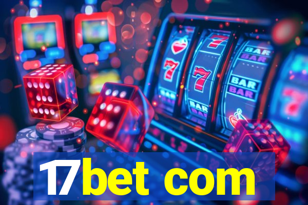 17bet com